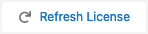 Refresh License button